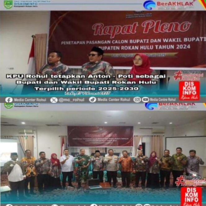 
					KPU Rohul tetapkan Anton – Poti sebagai Bupati dan Wakil Bupati Rokan Hulu Terpilih periode 2025-2030