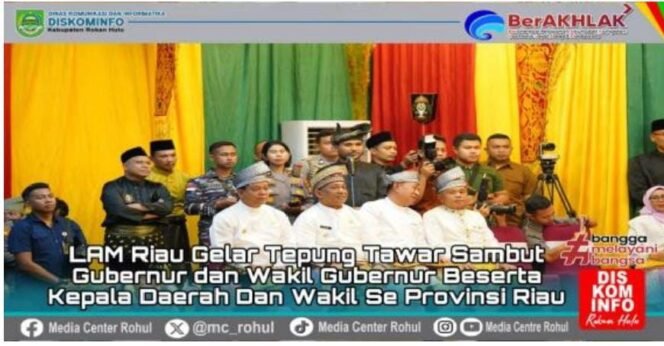 
					LAM Riau Gelar Tepuk Tepung Tawar Perdana untuk Kepala Daerah se-Riau, Simbol Dukungan Adat Melayu.