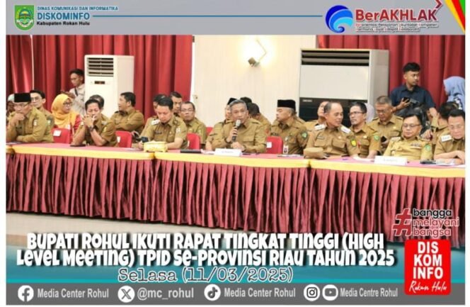 
					Bupati Rohul Hadiri Rapat TPID Bersama Gubernur Riau untuk Antisipasi Inflasi Jelang Idul Fitri
