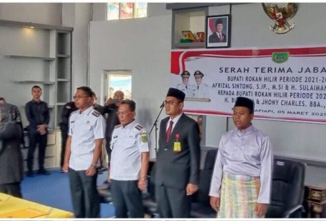 
					Pemkab Rohil Gelar Serah Terima Jabatan Periode 2025-2030