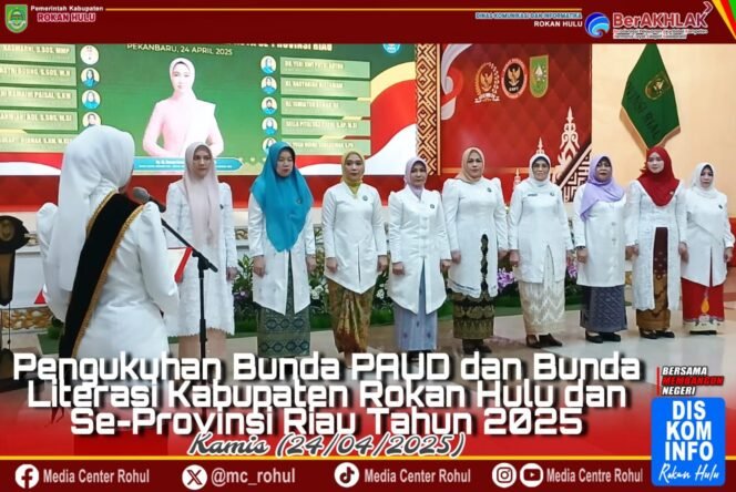 
					Yeni Dewi Putri Anton Dilantik Sebagai Bunda Pendidikan Anak Usia Dini (PAUD) & Bunda Literasi Kabupaten Rokan Hulu Perode 2025-2030