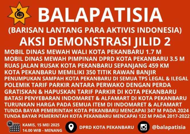 
					BALAPATISIA Akan Gelar Aksi Jilid 2, Desak APH Periksa Wali Kota dan DPRD Pekanbaru.