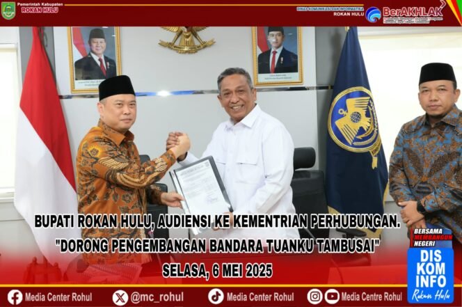 
					Bupati Rohul Audiensi ke Kemenhub, Dorong Pengembangan Bandara Tuanku Tambusai.