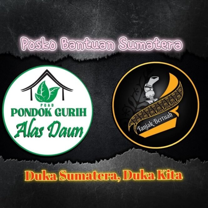 
					Pondok Gurih Alas Daun Bersama Yayasan Tanjak Bertuah Dirikan Posko Bantuan untuk Korban Bencana Alam Sumatera