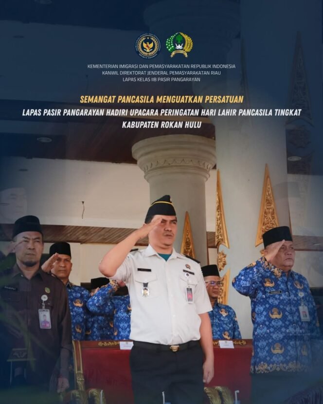 
					Perkokoh Semangat Kebangsaan, Lapas Pasir Pangarayan Gelar Upacara Hari Lahir Pancasila 2026