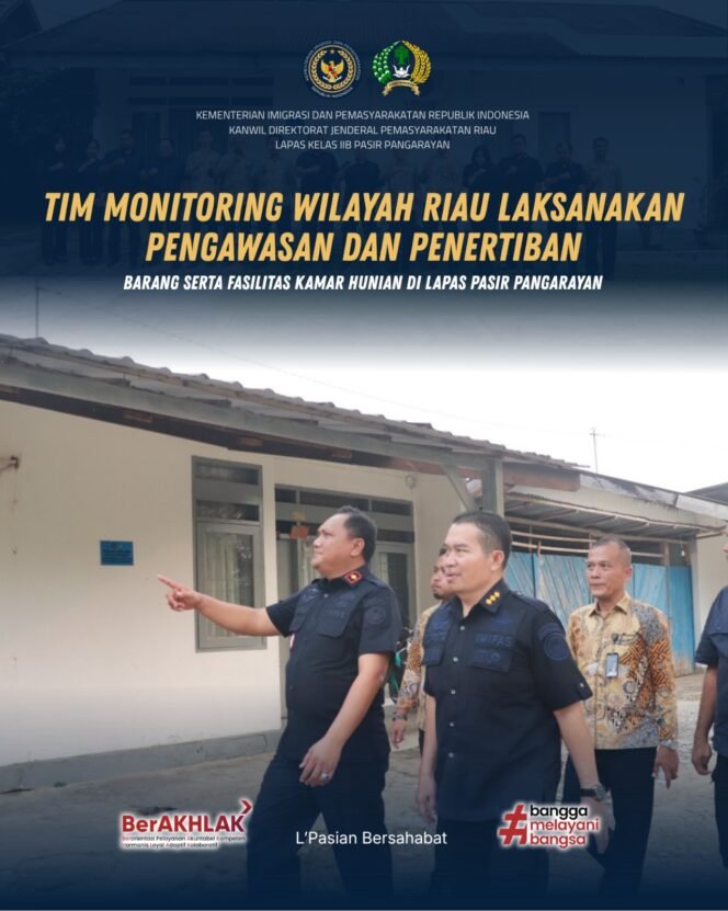 
Tim Monitoring Wilayah Riau Laksanakan Pengawasan dan Penertiban Barang serta Fasilitas Kamar Hunian di Lapas Pasir Pangarayan
