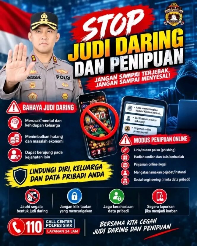 
Polres Siak Himbau, Stop Judi Daring dan Penipuan Online