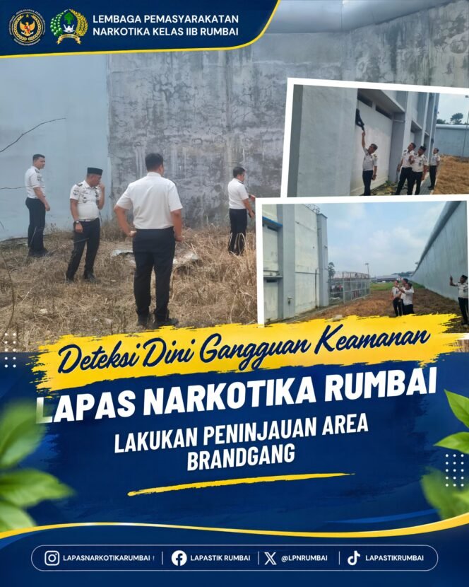 
					Deteksi Dini Gangguan Keamanan Lapas Narkotika Rumbai Lakukan Peninjauan Area Brandgang